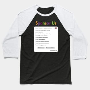 Sponsor Us Baseball T-Shirt